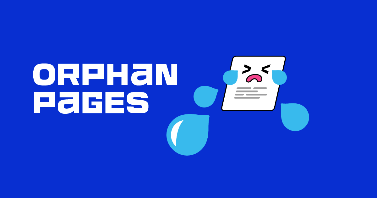 Orphaned Pages can impact your SEO